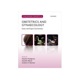 Challenging Concepts in Obstetrics and Gynaecology