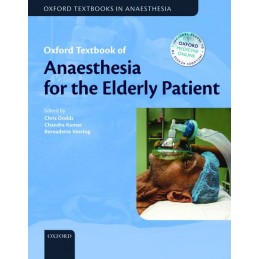 Oxford Textbook of Anaesthesia for the Elderly Patient