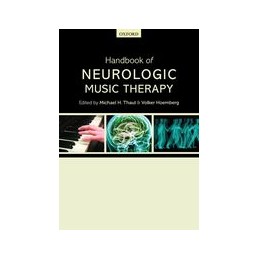 Handbook of Neurologic Music Therapy