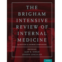 The Brigham Intensive Review of Internal Medicine Question and Answer Companion