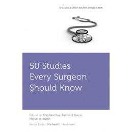 50 Studies Every Surgeon...