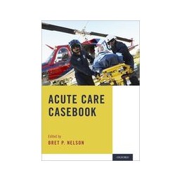 Acute Care Casebook