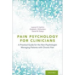 Pain Psychology for Clinicians