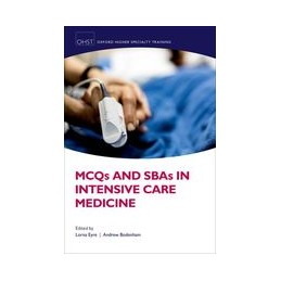 MCQs and SBAs in Intensive Care Medicine