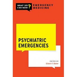 Psychiatric Emergencies