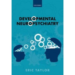 Developmental Neuropsychiatry