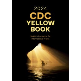 CDC Yellow Book 2024