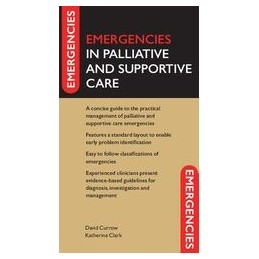 Emergencies in Palliative and Supportive Care