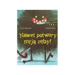 Nawet potwory myją zęby