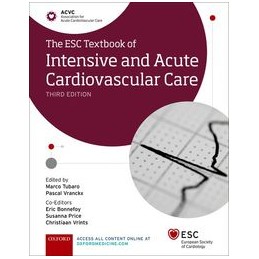 The ESC Textbook of Intensive and Acute Cardiovascular Care