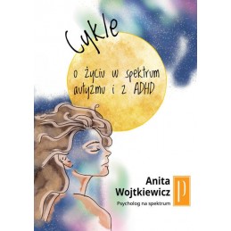 Cykle. O życiu w spektrum autyzmu i z ADHD