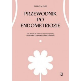 Przewodnik po endometriozie