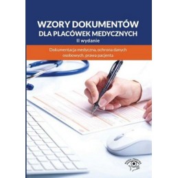 Wzory dokumentów dla placówek medycznych