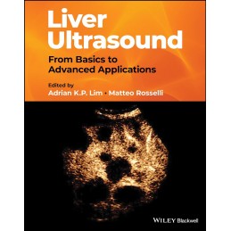 Liver Ultrasound: From Basics to Advanced Applications