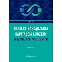 Bariery zarządzania kapitałem ludzkim w szpitalach publicznych