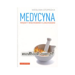 MEDYCYNA - między wschodem...