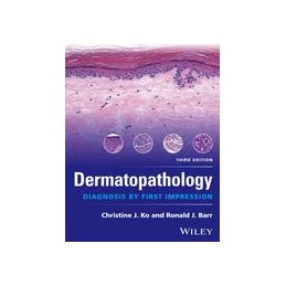 Dermatopathology: Diagnosis by First Impression