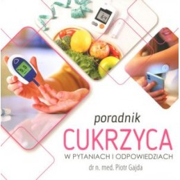 Cukrzyca w pytaniach i...