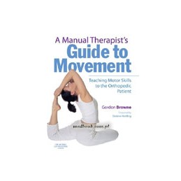 A Manual Therapist's Guide...