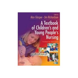 A Textbook of Children's and Young People's Nursing