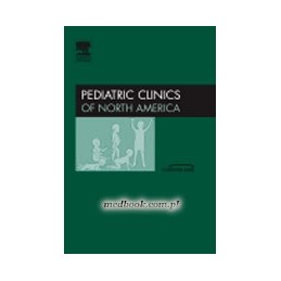 Children's Health and the Environment: Part I, An Issue of Pediatric Clinics