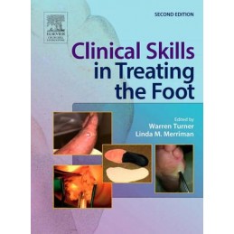 Clinical Skills in Treating the Foot