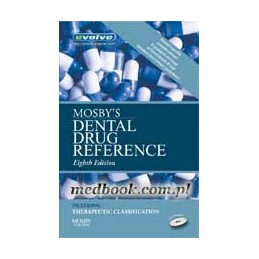 Mosby's Dental Drug Reference