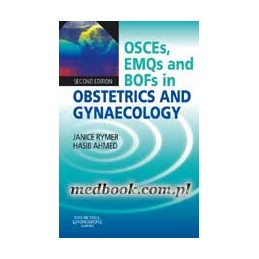 OSCEs, EMQs and BOFs in Obstetrics and Gynaecology