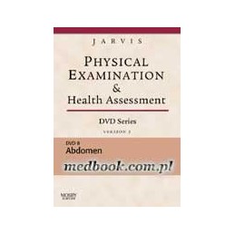 Physical Examination and Health Assessment DVD Series: DVD 8: Abdomen, Version 2