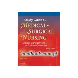 Study Guide for Medical-Surgical Nursing