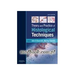 Theory and Practice of Histological Techniques