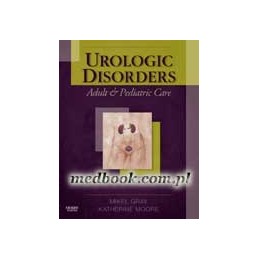 Urologic Disorders: Adult...