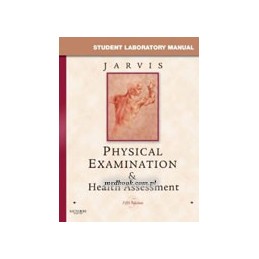 Student Laboratory Manual for Physical Examination & Health Assessment