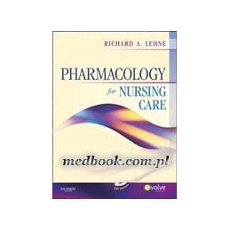 Pharmacology for Nursing Care