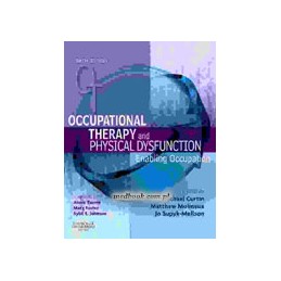 Occupational Therapy and Physical Dysfunction