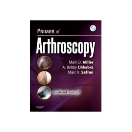 Primer of Arthroscopy