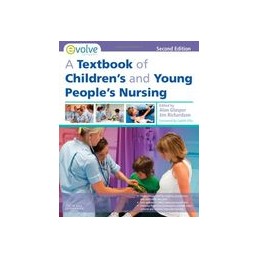 A Textbook of Children's and Young People's Nursing