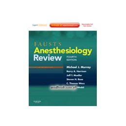 Faust's Anesthesiology Review