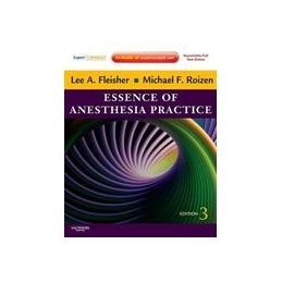 Essence of Anesthesia Practice