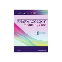 Pharmacology for Nursing Care