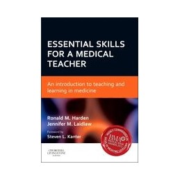 Essential Skills for a Medical Teacher