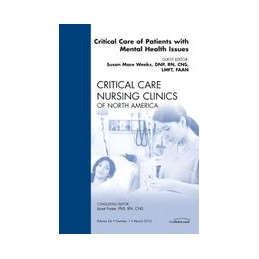 Pulmonary: State of the Science,  An Issue of Critical Care Nursing Clinics