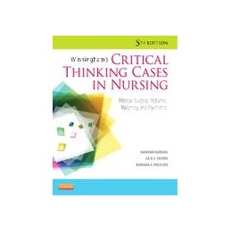 Winningham's Critical Thinking Cases in Nursing