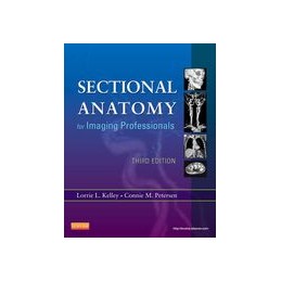 Sectional Anatomy for Imaging Professionals