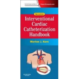 The Interventional Cardiac Catheterization Handbook