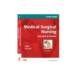 Study Guide for Medical-Surgical Nursing