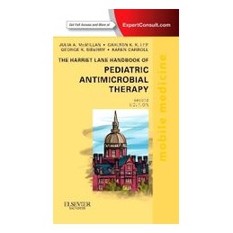 The Harriet Lane Handbook of Pediatric Antimicrobial Therapy