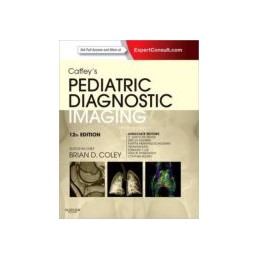 Caffey's Pediatric Diagnostic Imaging, 2-Volume Set