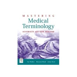 Mastering Medical Terminology