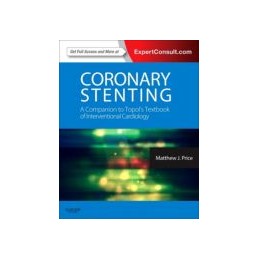 Coronary Stenting: A...